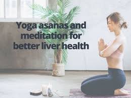 Check spelling or type a new query. Liver Health Yoga Asanas And Meditation Techniques That Can Help People With Hepatitis Health Tips And News