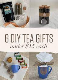 6 Diy Tea Gifts Under 15 In 2021 Tea Diy Tea Gifts Basket Tea Gifts Diy