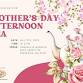 Mother's Day Afternoon Tea 2025