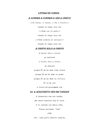 Letra del corito tan solo una luz tan solo una luz, puede encender un fuego y pronto su calor, abarca el mundo entero así es como el amor de dios cuando. Letras De Coros A Cristo Titulo Americas