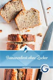 Bananenbrot Ohne Zucker Genius Rezeptwelt Rezept In 2020 Bananen Brot Bananenbrot Bananenbrot Ohne Zucker