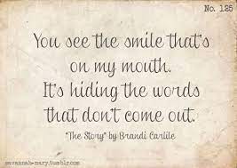 The story brandi carlile lyrics. Brandi Carlile Quotes Quotesgram