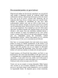 Afecţiunea se manifestă prin apariţia unor erupţii cutanate dureroase sau cu prurit (mâncărime), dar mai rar, iar zona afectată, de regulă regiunea toracică şi cea lombară, se inflamează. Alimentatie Yin Yang