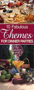 50+ dinner party themes for every month & season. Dinner Party Theme Ideas For Adults Theme Image