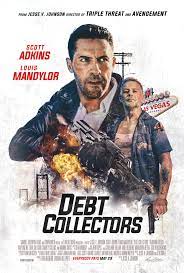 The action movie is resilient. Debt Collectors 2020 Imdb