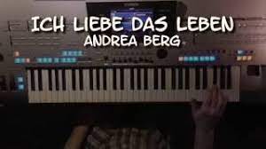 Glaub mir ich liebe das leben. Ich Liebe Das Leben Andrea Berg Instrumental Cover Eingespielt Mit Style Auf Tyros 4 Youtube