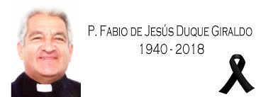 Falleció el P. Fabio Duque Giraldo