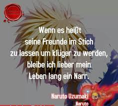 Es Ist Nur Die Wahrheit Naruto Zitate Naruto Quotes Anime Qoutes Truth
