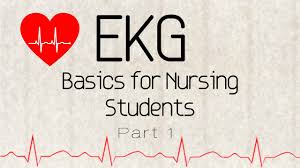 Ekg Basics For Nursing Students Part 1 Youtube