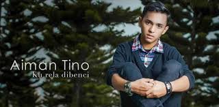 Menghitung menunggu mati agar kau jumpa yang dinanti semoga pemergianku ini terbaik untukmu. Biodata Aiman Tino Penyanyi Lagu Ku Rela Dibenci Azhan Co