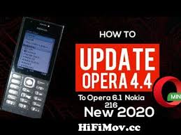 Opera mini next for android can no longer be downloaded. How To Update Opera Mini Nokia 216 Opera Opera 4 4 To Opera 6 1 New 2020 Hindi From Download Opera Mini For Nokia X2 02 Watch Video Hifimov Cc