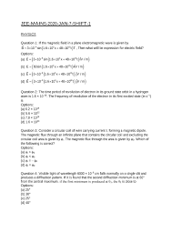 Students appearing for jee main 2021 must go through the detailed syllabus to get knowledge of subjects and topics that will form the question paper of the examination. Jee Main 2020 Question Paper Solutions 7 January Morning