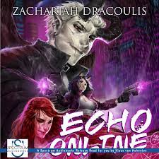 Echo Online A GameLit Harem – Spectrum Audiobooks