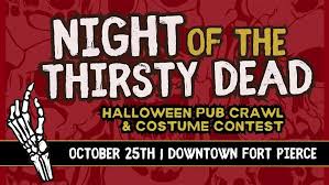Night of the Thirsty Dead Pub Crawl Downtown Fort Pierce 2025 Tickets,  Saturday, October 25-Sunday, October 26, 2025 • 7 PM-1 AM | Eventbrite