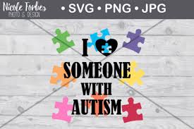 I Love Someone With Autism Svg Cut File Graphic By Nicole Forbes Designs Creative Fabrica