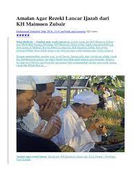 Almarhum kh maimoen zubair yang akrab disapa mbah moen memang selalu dikenang. Amalan Agar Rezeki Lancar Ijazah Dari Kh Maimoen Zubair
