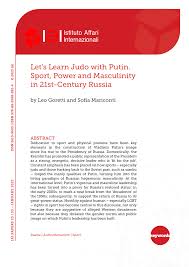 PDF) Lets Learn Judo with Putin. Sport, Power and Masculinity in  21st-Century Russia