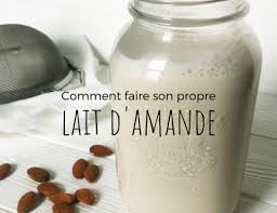 Recette De Lait D Amande Zero Dechet Recette Lait Lait D Amande Lait D Amande Maison