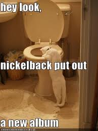 Nickelback Nickelback Nickelback Memes Funny Memes