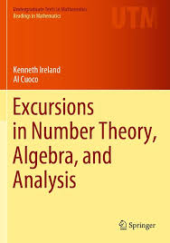 Excursions in Number Theory, Algebra, and Analysis (Undergraduate ...