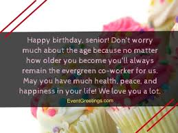 80 Touching Birthday Wishes And Messages For Coworker You're my senior at work but you always be so friendly to me. touching birthday wishes and messages