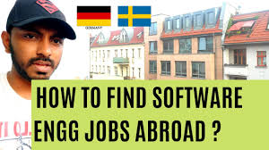 How To Find Software Engg Jobs Abroad Germany Sweden Netherlands Stockholm Youtube