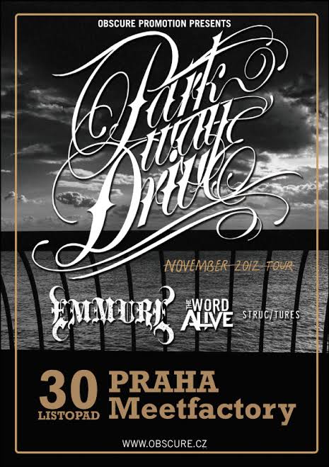 Parkway Drive + Emmure + The Word Alive + Structures @„Meetfactory” Prague, CZ [30.11.2012]