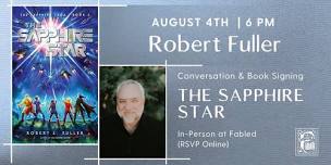 Robert Fuller Discusses The Sapphire Star