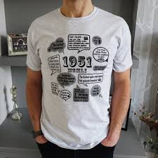 It might be different for man's and woman's gift that you can have. Events Of 1951 70th Birthday Gift T Shirt By Good Time Gifts Notonthehighstreet Com