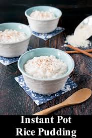 Instant Pot Rice Pudding Recipe Video Little Sweet Baker Recipe Rice Pudding Instant Pot Rice Pudding Recipe Recipes