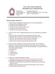 Maybe you would like to learn more about one of these? Soal Uas Manajemen Bencana Pdf