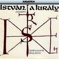 István, a király (stephen, the king) is a hungarian rock opera with music by levente szörényi, lyrics by jános bródy and book by bródy and miklós boldizsár, based on the latter's play, ezredforduló. Istvan A Kiraly Rockopera Album By Levente Szorenyi Various Artists Geza Oberfrank Laszlo Maklary Spotify