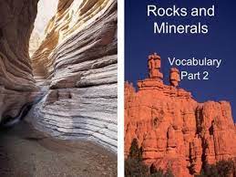 Rocks And Minerals Vocabulary Part 2 Sedimentary Rock Definition Formed By Weathering Causing Sediments To B Sedimentary Rocks Rocks And Minerals Sedimentary