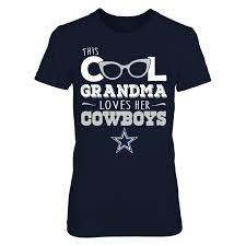 Dallas Cowboys This Cool Grandma Loves Her Cowboys Shirt Dallas Cowboys Shirts Dallas Cowboys Quotes Dallas Cowboys Outfits