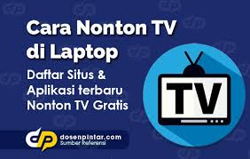 Tapi bukan hanya untuk menonton video, ternya kamu juga bisa nonton tv online di aplikasi ini. Cara Nonton Tv Di Laptop Gratis Online Offline Dosenpintar Com