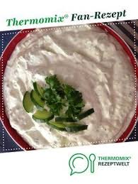 Tzaziki Tzaziki The World 039 S Best Recipe Of The Day On October 21st 2014 By The Mama Betty A Th Adam Escap In 2020 Thermomix Rezepte Rezepte Thermomix