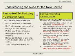 Loan is bankrupt and small amount in a dda account. Configuring And Marketing A Checking Account As A Companion Card Ppt Video Online Download