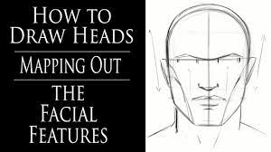 How To Draw Heads - Mapping Out The Facial Features - Youtube