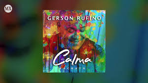 And download for free gerson rufino dia de sol playback.mp3. Calma Gerson Rufino Baixar Mus Br
