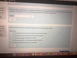 Click calculate to find the energy consumption of a space heater using 1500 watts for 5 hours a day @ $0.10 per kwh. Tion 5 Omplete S Out Of An Electric Space Heater Chegg Com