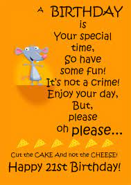 You're a beautiful example of all that is right in the world. The Best 21st Birthday Cards Printable Free Printbirthday Cards