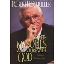 9 Robert Schuller-Books I've enjoyed ideas