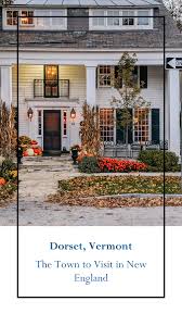 266 reviews #1 of 4 restaurants in dorset $$$$ american bar vegetarian friendly. Visiting Dorset Vt A New England Guide Sunny Coastlines