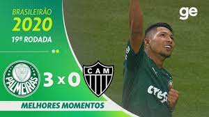 palmeiras 3 x 0 atletico mg melhores momentos 19ª rodada brasileirao 2020 ge globo https www youtube com watch v atletico mg brasileirao bons momentos