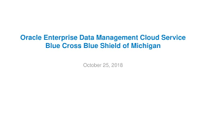 oracle enterprise data management cloud service blue cross