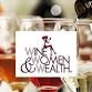 Wine, Women & Wealth® - Taking The Lead With Your - 820 S Anderson Blvd Event Image
