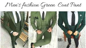 Men S Fashion Green Coat Pant Green Colour Coat Pant Coat Pant Design Green Coat Fashion Suits For Men Designer Suits For Men