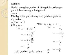A) garis dengan gradien m dan melalui 1 titik. Matematika Ke 11 Gradien Garis Lurus Tpp 1202 Disusun Oleh Ppt Download