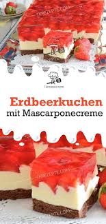 Erdbeerkuchen Mit Mascarponecreme 1k Rezepte 1k Desserts Erdbeerkuchen Mascarponecreme Mit Erdbeerkuchen Mit Mascarpone Erdbeerkuchen Kuchen Rezepte