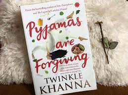 Pyjamas are Forgiving by Twinkle Khanna [Review]
